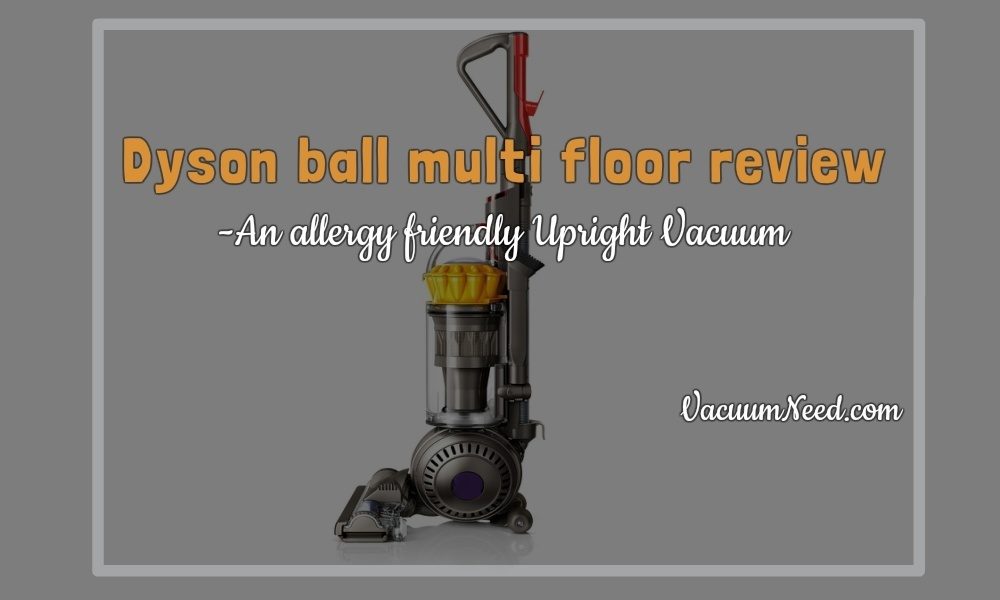 dyson-ball-multi-floor-review-featured-image-3885491