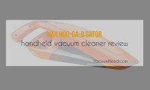 vax-h90-ga-b-gator-handheld-vacuum-cleaner-review-featured-image-2986589